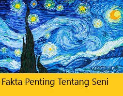 Fakta Penting Tentang Seni